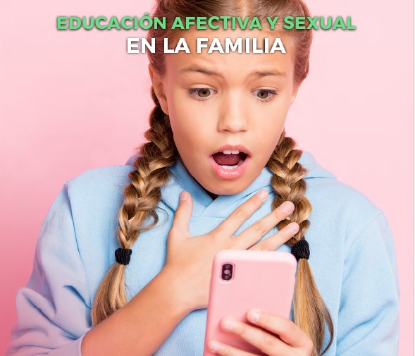 Educación Afectiva y Sexual en la Familia